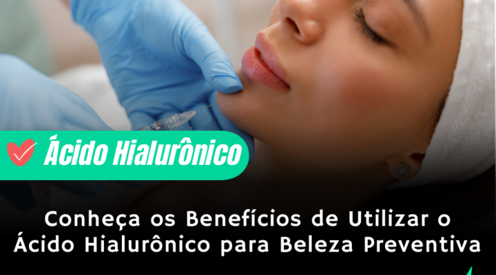 Ácido Hialurônico para o rosto