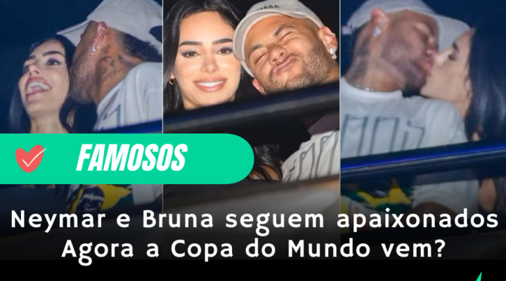 Neymar e Bruna seguem apaixonados